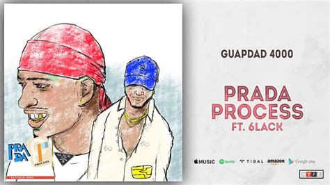 Significato di Prada Process di Guapdad 4000 (Ft. 6LACK)